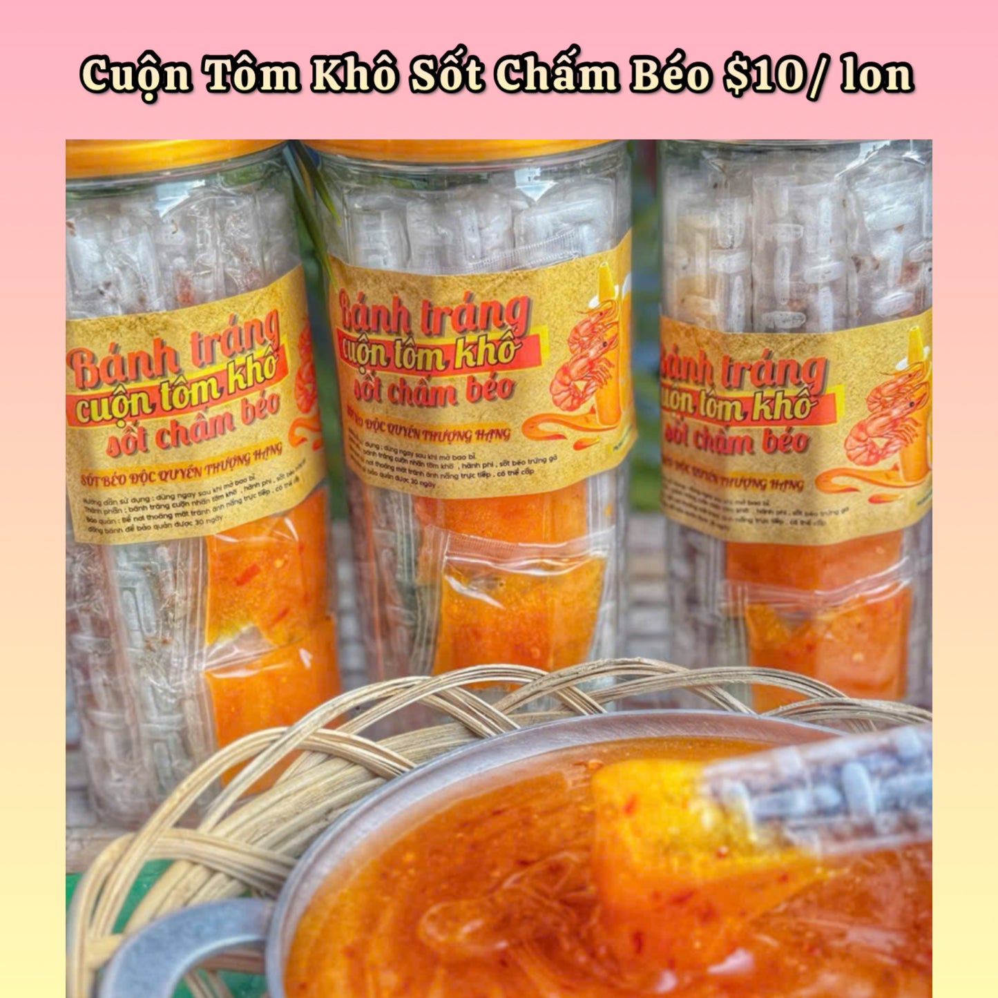 Cuộn Tôm Khô Sốt Chấm Béo